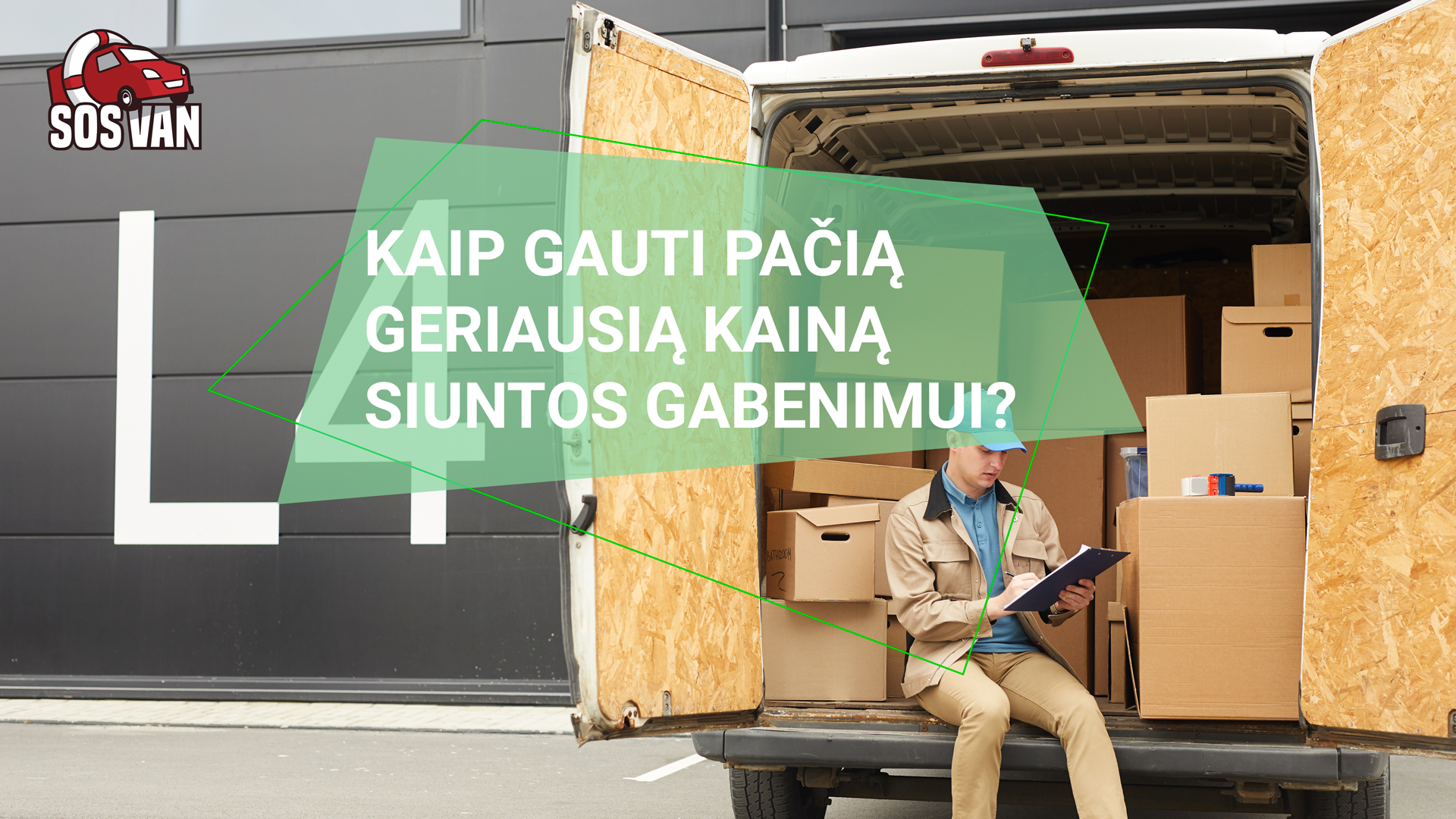 Kaip Gauti Pačią Geriausią Kainą Siuntos Gabenimui? | SOSVAN