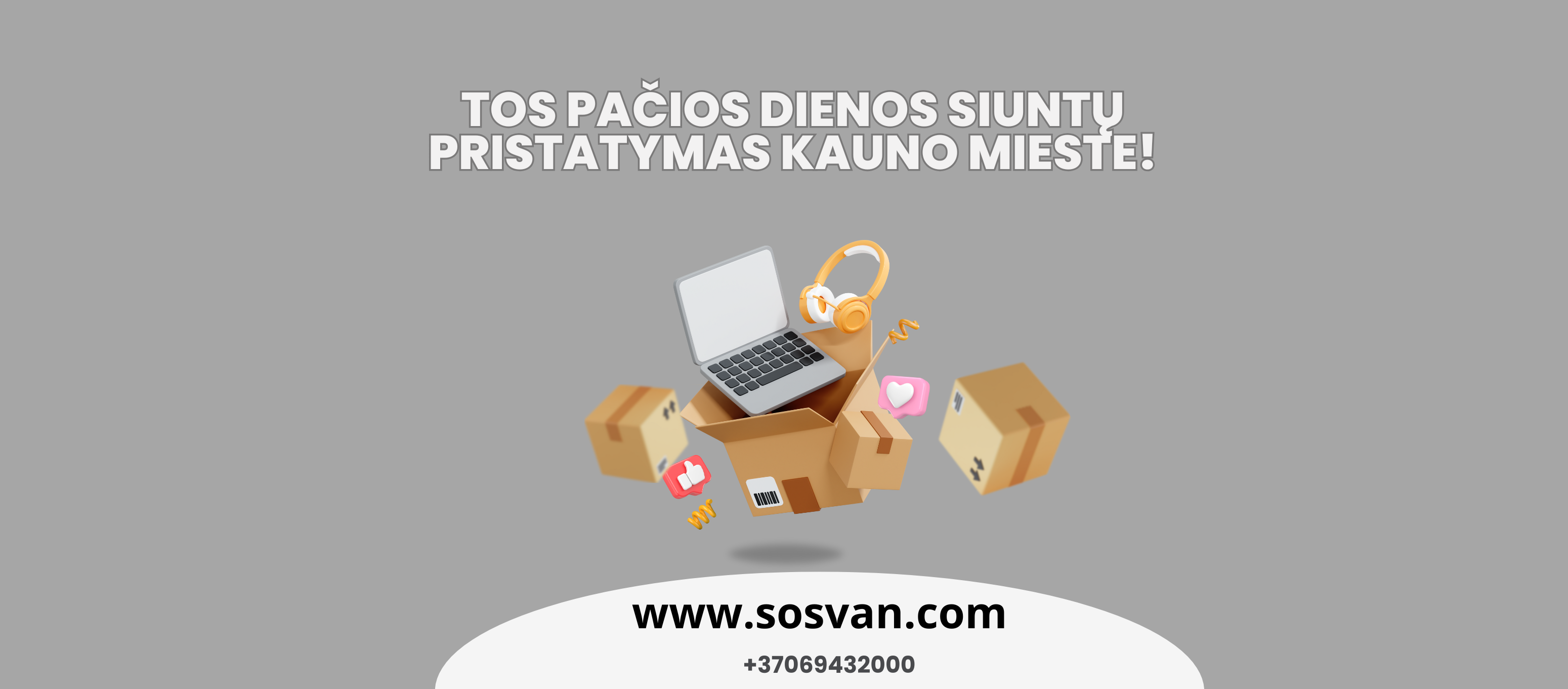 Tos pačios dienos siuntų pristatymas Kauno mieste.